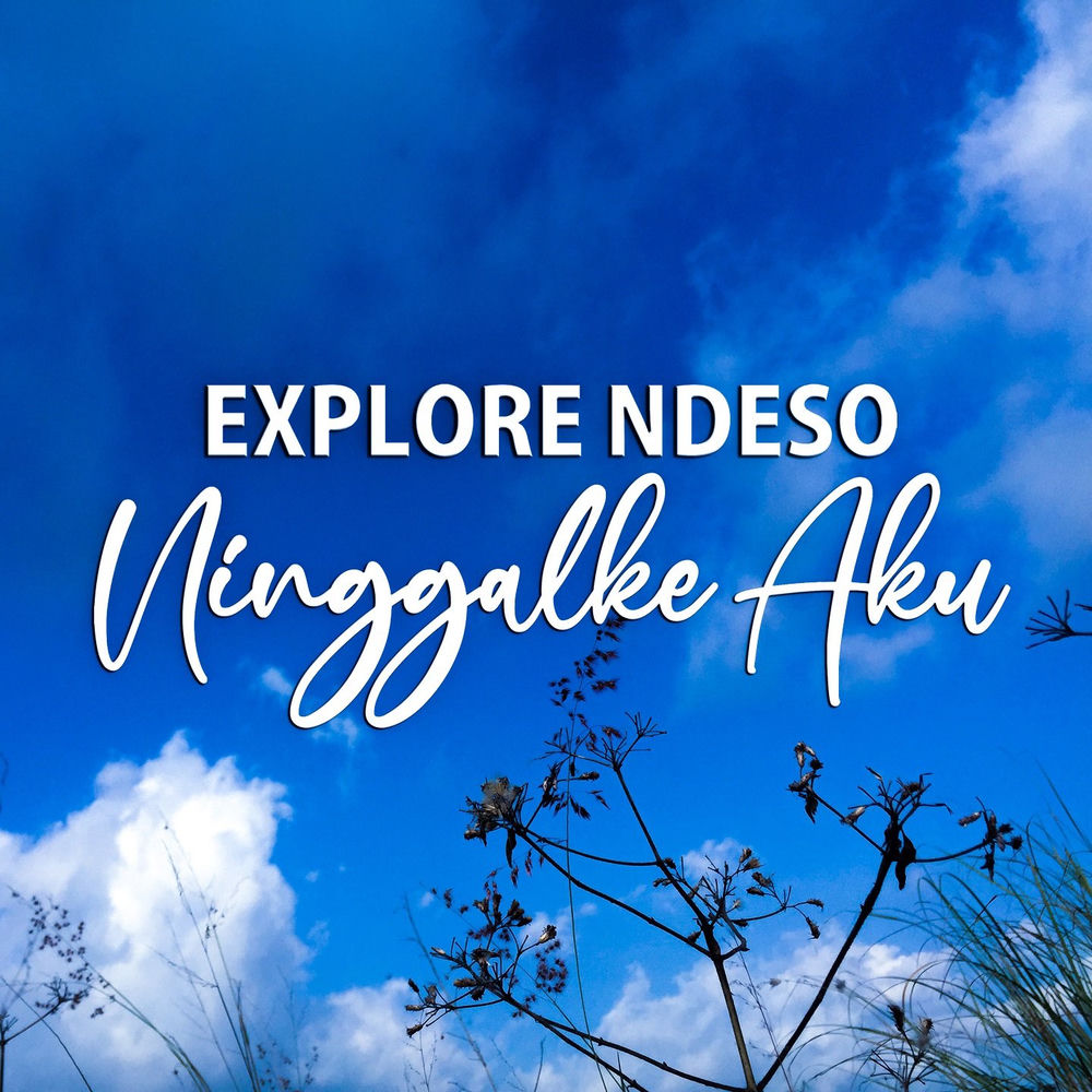 Explore Ndeso